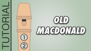 Old MacDonald Had a Farm - Recorder Tutorial 🎵 EASY Song