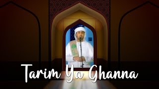Tarim Ya Ghanna Part 10 - Salamallah