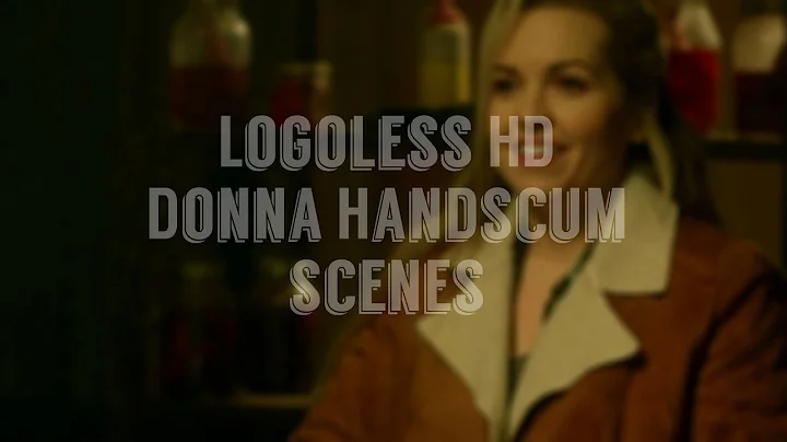 logoless donna hanscum scenes