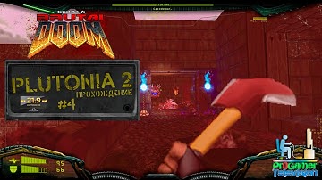 Doom: Project Brutality 3.0: Plutonia 2: Прохождение (Walkthrough) Map 4: Filth
