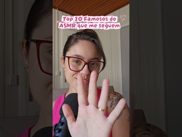 Você sabia que esses famosos me seguem? #asmr #asmrsounds