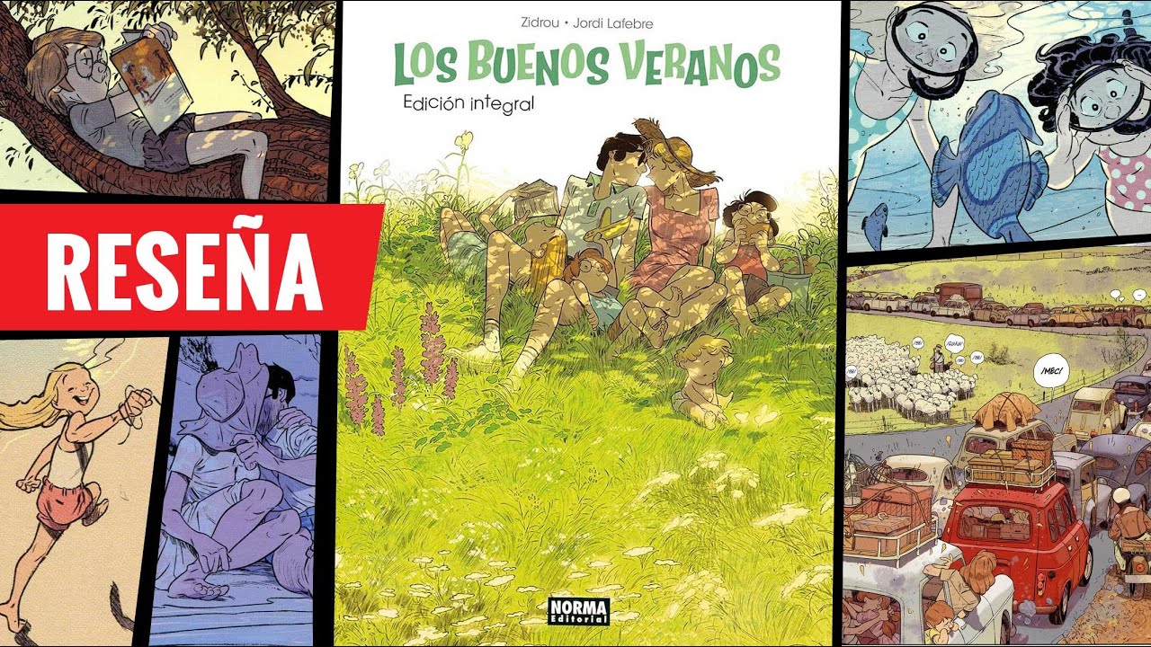 Reseña: Los Buenos Veranos - Aquellos maravillosos años por Zidrou y Lafebre