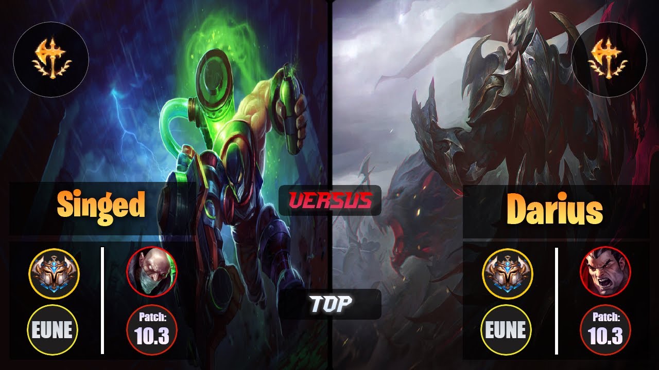 Challenger SINGED [Conqueror] (Top) VS  DARIUS - Challenger EUNE Patch 10.3