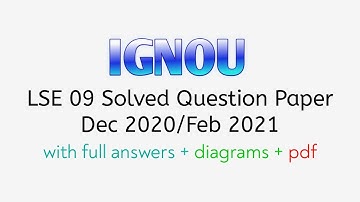 IGNOU LSE09 Solved Question paper December 2020/ February 2021 |TEE June/ December |Animal diversity