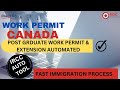 GOOD NEWS! IRCC NEW ANNOUNCEMENT | WORK PERMIT EXTENSIONS &amp; PGWPs AUTOMATED