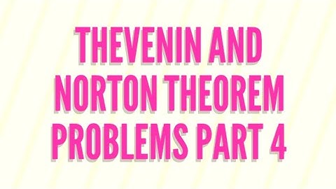 Lec 39 Thevenin and Norton Theorem based Problems Part 4 (Network Analysis for GATE)