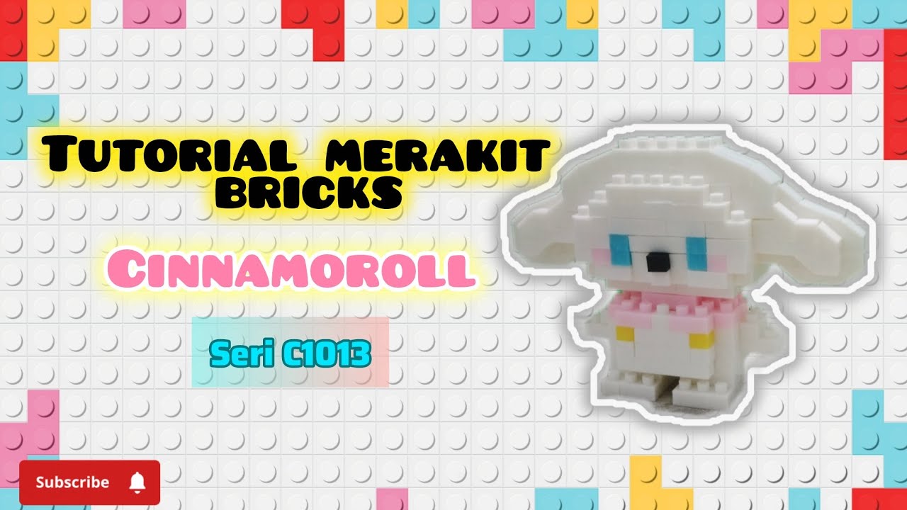 HOW TO BUILD LEGO BRICKS CINNAMOROLL CODE C1013 | TUTORIAL MERAKIT ...