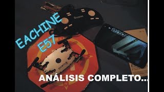 Eachine E57 El Dron Selfie Ultraplano Análisis Completo