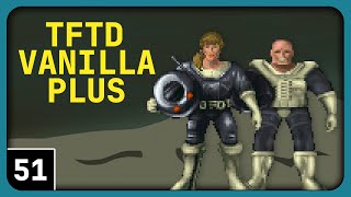 OpenXCOM TFTD Vanilla Plus | The Goobers | OXC TFTD Vanilla Plus part 51