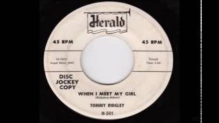 Tommy Ridgley - When I Meet My Girl