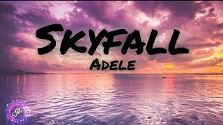 Adele - SKYFALL song lyrics