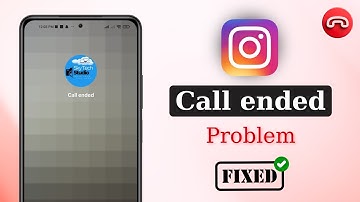 How to Fix Instagram Call ended Problem 2026 | Call ended Problem Instagram