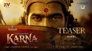 Mahaveer Karna Official Hindi Teaser | Ramesh Varma | Dr. Jayantilal Gada I Gnaani | Ramji Dot