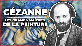 Paul Cézanne - Les Grands Maîtres de la Peinture