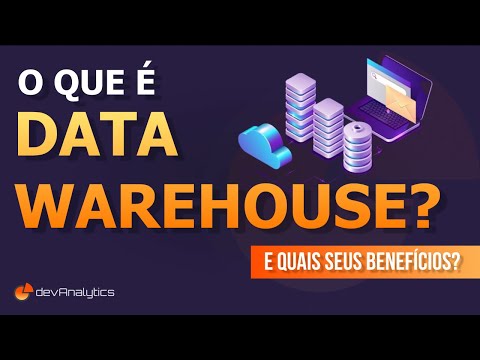 Vídeo: Quais são os benefícios do data warehouse?