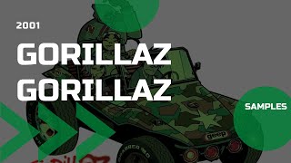 Gorillaz - Gorillaz : Samples