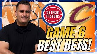 Pistons vs Cavaliers GAME 6 BEST Bets! NBA Playoffs Predictions