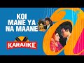 Koi Mane Ya Na Maane - Karaoke With Lyrics | Asha Bhosle | Kishore Kumar | Old Hindi Song Karaoke