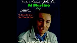 Watch Al Martino La Strada Del Bosco video