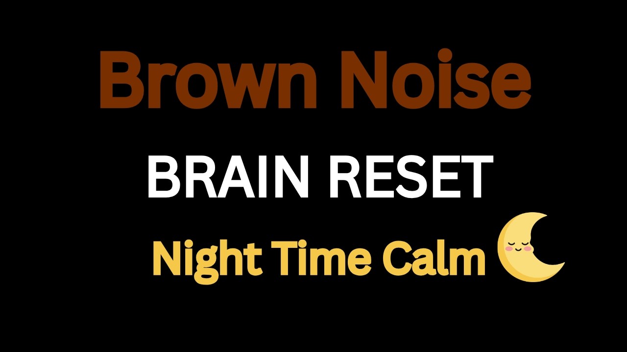Brain Reset – 10 Hours Brown Noise for Instant Calm (Black Screen)
