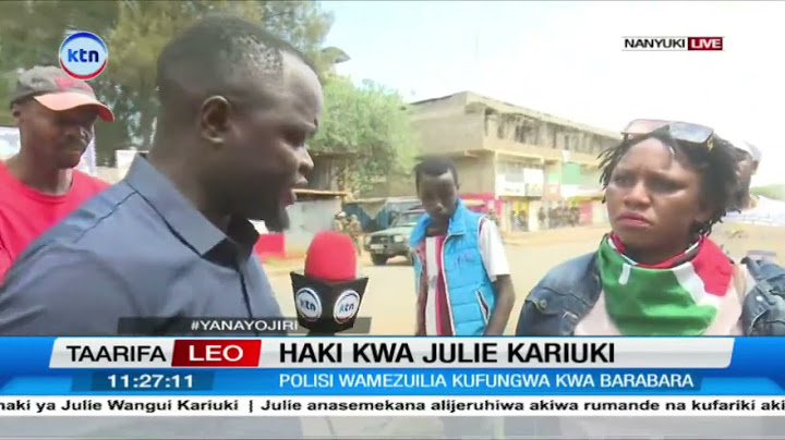 Wakazi wa Nanyuki waandamana kufuatia kifo cha binti Julia Njoki aliyefariki rumande