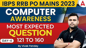 IBPS RRB PO/Clerk 2023 | Computer Awareness Most Expected Question DAY 4 | By Vivek Pandey
