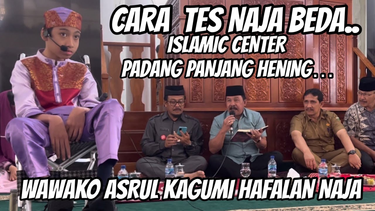 ISLMIC CENTER HENING SAAT NAJA DITES KISAH DALAM ALQURAN|| WAWAKO ASRUL KAGUMI HAFALAN NAJA