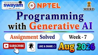 Programming with Generative AI Week 7 Assignment Solutions#NPTELASSIGNMENTS#ProgrammingGenerativeAI News