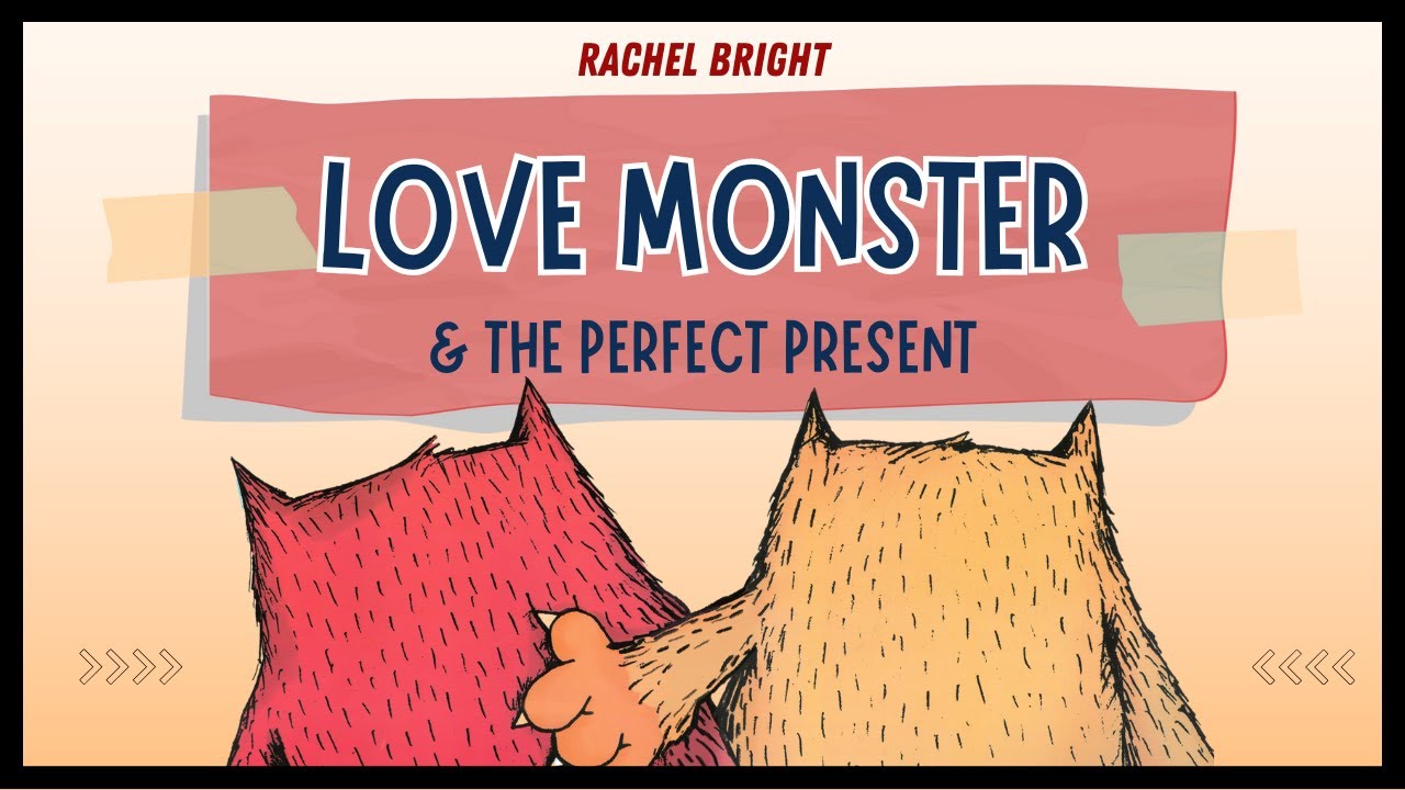 Love Monster & the Perfect Present ｜ Rachel Bright ｜ Book2 ｜ #kidsstory #kids #monster