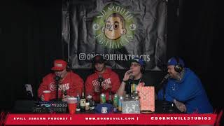 EVILL SEASON PODCAST EP.2