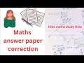Maths answer paper correction how marks will get reduced | Hiba maths study time