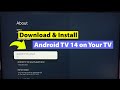 How to Download and Install Android TV 14 on Your TV