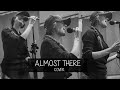 Singing &quot;Almost there&quot;  COVER