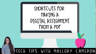 Shortcuts for Making Digital Assignments from PDFs