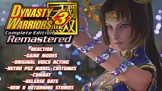 Dynasty Warriors 3 Remastered Reaction  New Release Date U0026 More 