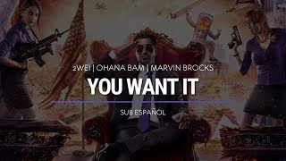 2WEI, Ohana Bam, Marvin Brocks - You Want It | Sub Español | HD