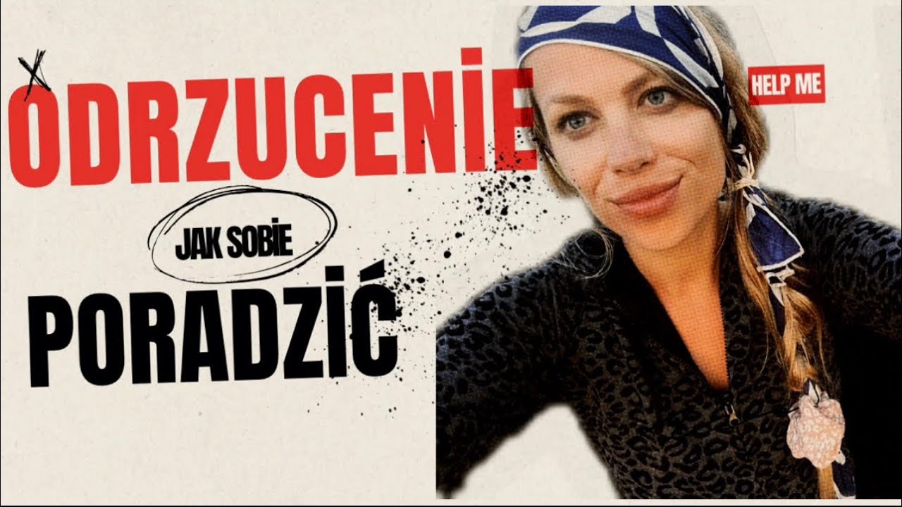 Odrzucenie? Jak sobie poradzić?