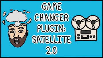 Game changer plugin for collabs: Satellite Sessions 2.0 free download 🤯