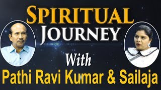 Spiritual Journey EP - 3  | Pathi Ravikumar & Sailaja  with Anand | PMC Telugu