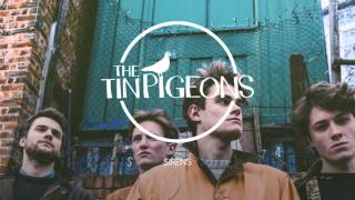 Video thumbnail of "The Tin Pigeons- Sirens"