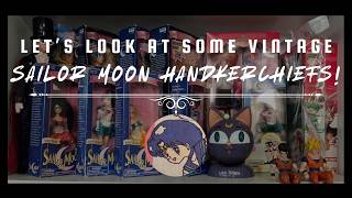 Blow Your Nose on Usagi's Face! Vintage Sailor Moon Handkerchiefs (Sailor Moon 4)