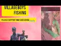 Village boys fishing nvm comedy please support and subscribe villagefishing fishing fun