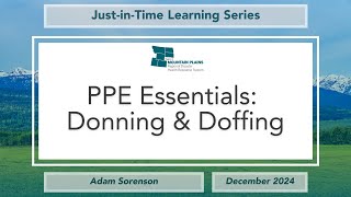 JIT Learning Series | PPE Essentials: Donning and Doffing