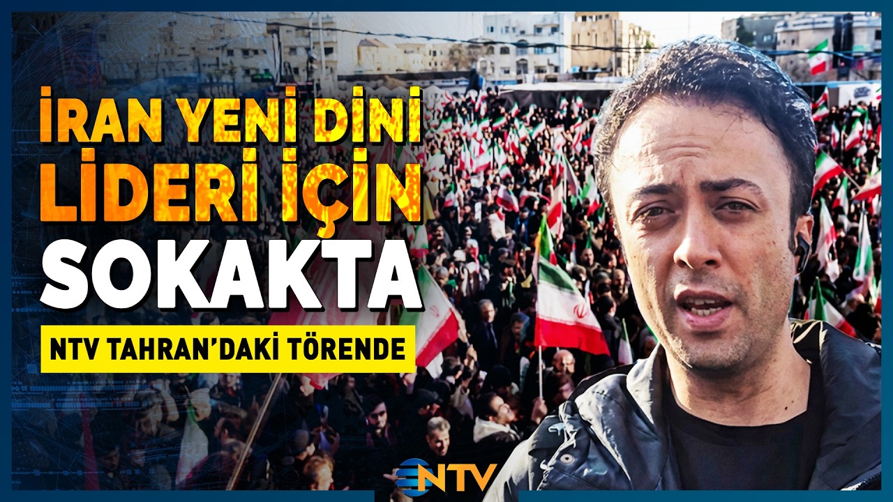 Suikast Sonrası Gövde Gösterisi: İran'da On Binler Yeni Dini Lider İçin Sokakta! | NTV