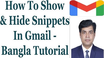 How To Show & Hide Snippets In Gmail - Bangla