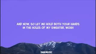 The Neighbourhood - Sweater Weather (Lyrics)