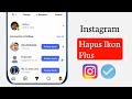 How to Remove Instagram Chat Plus Icon (2026)