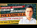 Cubic Polynomials (Concepts with Relevant Questions) - Polynomials - Class 10 Maths - Chapter 2