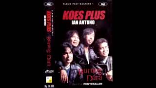 Koes Plus - Tetap Milikmu