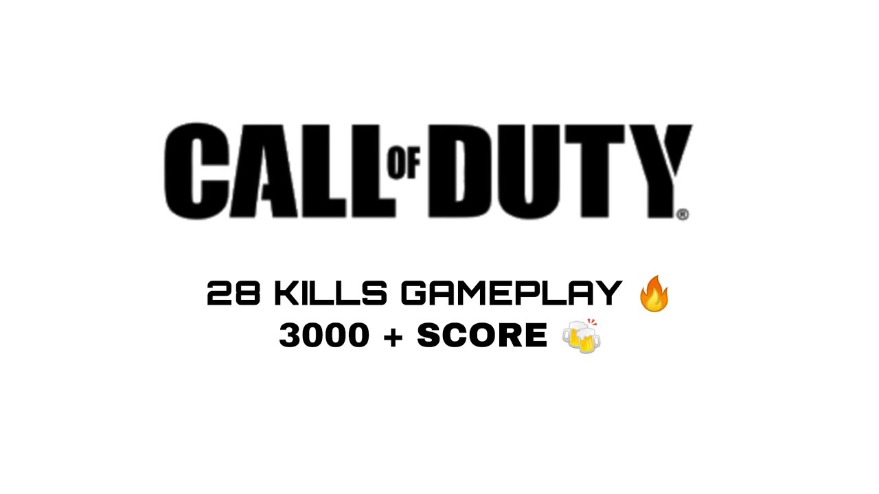 28 Kill Cod CODM 28 KILLS & 3K + SCORE || USE HEADPHONES || CALL OF DUTY MOBILE ...